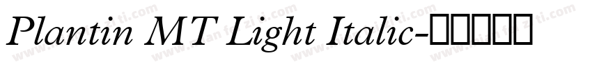 Plantin MT Light Italic字体转换